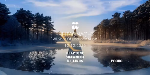 FreitagNacht w\/ Claptone, Shawnecy, DJ Linus
