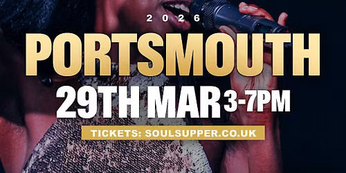 Soul Supper Immersive Dining Experience - PORTSMOUTH 2026