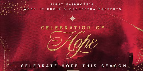 Celebration of Hope, 6:00PM