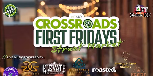 Crossroads First Fridays Street Market - 2026 Season