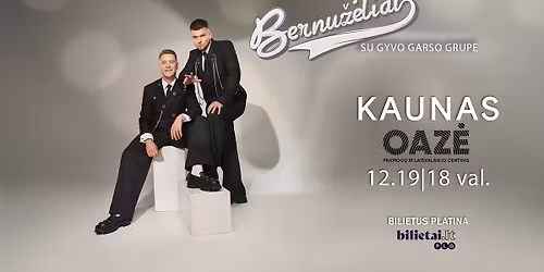I\u0161skirtinis grup\u0117s Bernu\u017e\u0117liai \u0161ventinis koncertas su gyvo garso grupe | 12.19 Kaune!