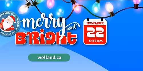 Welland Santa Claus Parade & Tree Lighting 2025