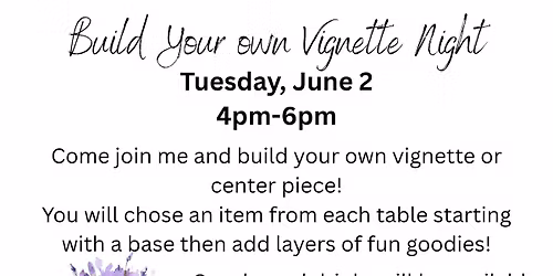 Build Your Own Vignette Night