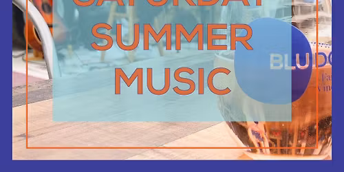 Saturday Summer Music with Joel Jacobson
