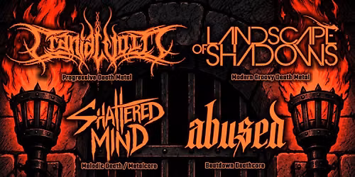 Landscape of Shadows , Cranial Void, Shattered Mind, Abused