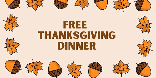 FREE Thanksgiving Dinner
