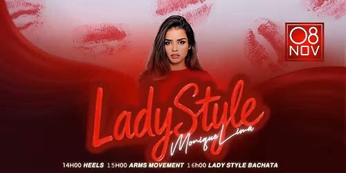 STAGE DE LADY STYLE \ud83d\udc8b Monique Lima