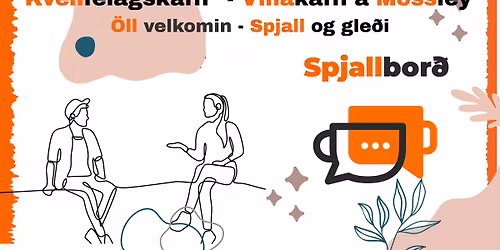 \u201cKvenf\u00e9lagskaffi\u201d - Vinakaffi \u00e1 Mossley.