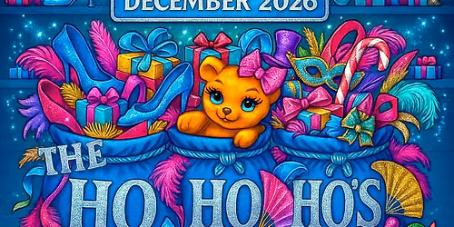HotHaus Drag Presents: The Ho Ho Ho's Christmas Show