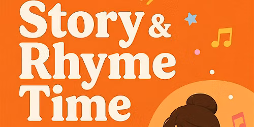 Story & Rhyme Time