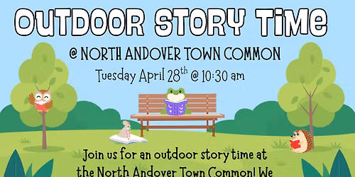Outdoor Story Time @ North Andover Common