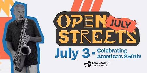July Open Streets: Celebrating America's 250th!