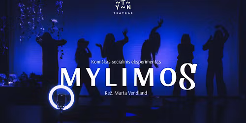 Komi\u0161kas socialinis eksperimentas "Mylimos"