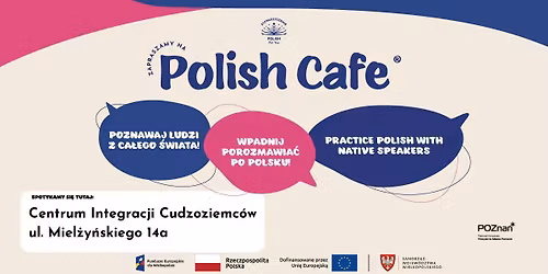 Polish Cafe w Centrum Integracji Cudzoziemc\u00f3w