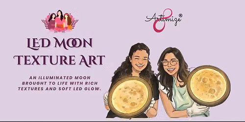 LED Moon Texture Art Workshop
