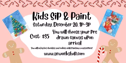 Kids Sip & Paint for the Holidays!