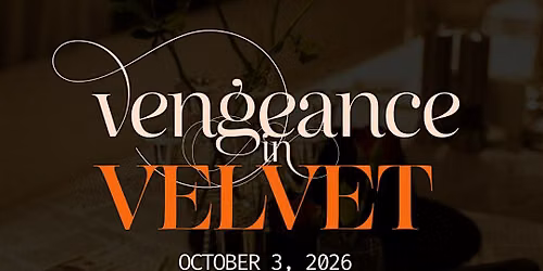 Vengeance in Velvet