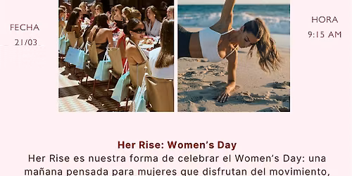 Her Rise: Woman's Day
