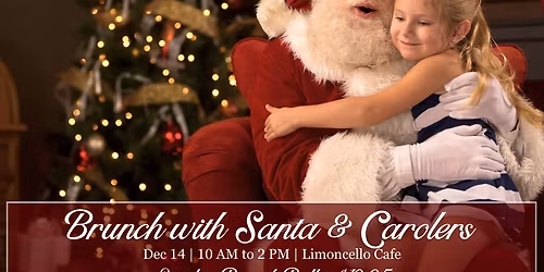 Brunch with SANTA & CAROLERS at Limoncello Cafe inside The Ten Hotel