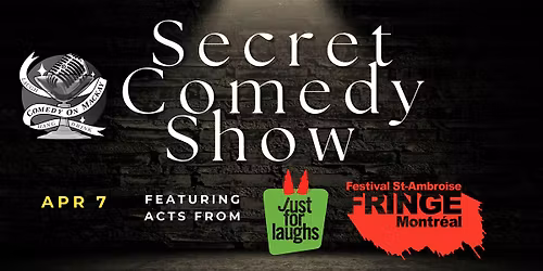 Secret Comedy Show 007 | English Standup Comedy in Montr\u00e9al