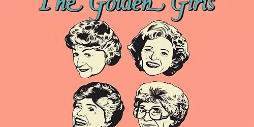 Flip Phone: Golden Girls Drag Brunch