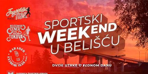 Sportski weekend u Beli\u0161\u0107u