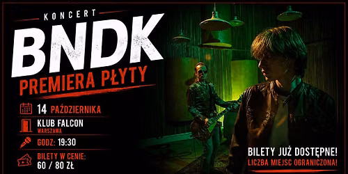 BNDK \u2013 PREMIERA P\u0141YTY \u201eVINTAGE\u201d | Koncert Premierowy w Klubie Falcon