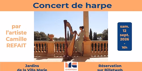 Concert de harpe par l'artiste Camille REFAIT