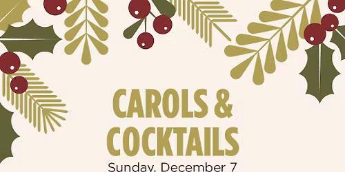 Carols & Cocktails at Southern Market