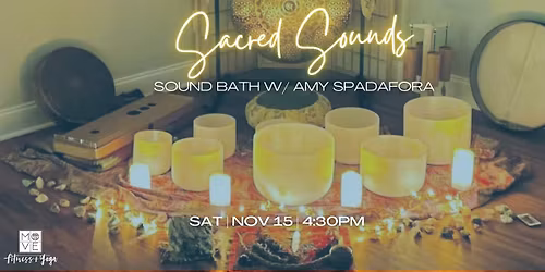 Sacred Sounds: Sound Bath w\/ Amy Spadafora