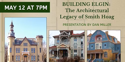 The Architectural Legacy of Smith Hoag with Dan Miller