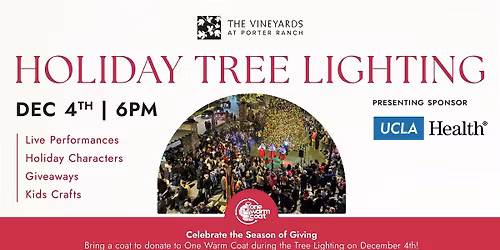 Tree Lighting Celebration at The Vineyards at Porter Ranch