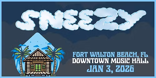 Downtown Music Hall Presents: Sneezy