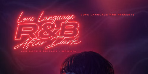 Love Language R&B: After Dark