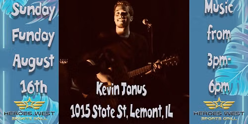 Sunday Funday with Kevin Janus on the Patio