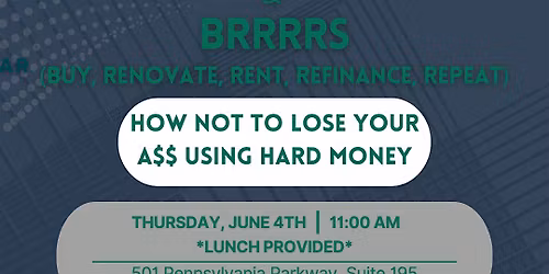 Hard Money 101: Funding Flips & BRRRS