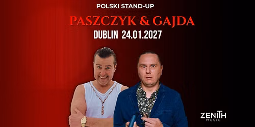 Micha\u0142 Paszczyk & Bartosz Gajda Dublin