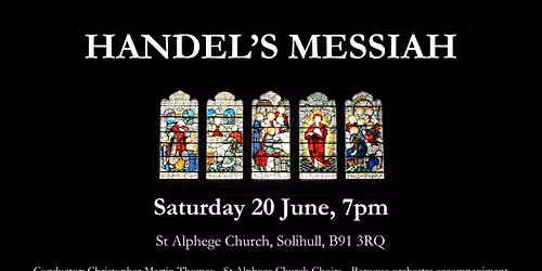 St Alphege Choirs Summer Concert 2026 - Handel's Messiah