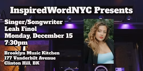 InspiredWordNYC Presents Singer\/Songwriter Leah Finol at BMK