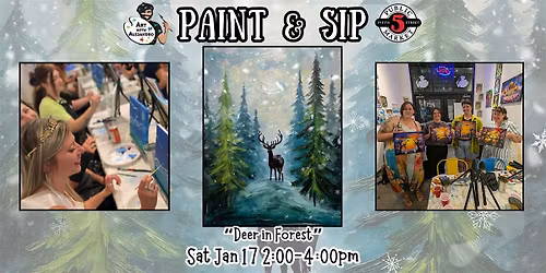Paint & Sip at 5th St Alley \u201cDeer in Forest\u201d