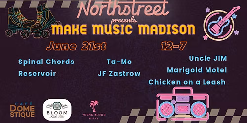Northstreet presents a Make Music Madison Event