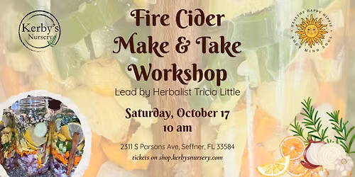 Fire Cider Make & Take Workshop