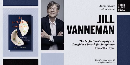 Jill Vanneman presents 'The Perfection Campaign'