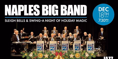 Naples Big Band: Sleigh Bells & Swing