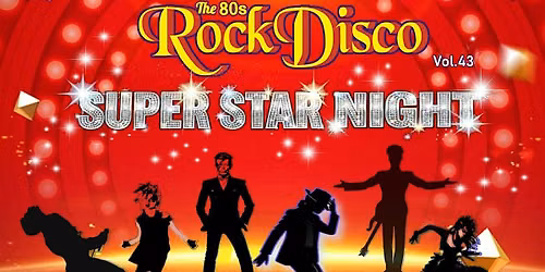 The 80s Rock Disco Vol.43 - SUPER STAR NIGHT