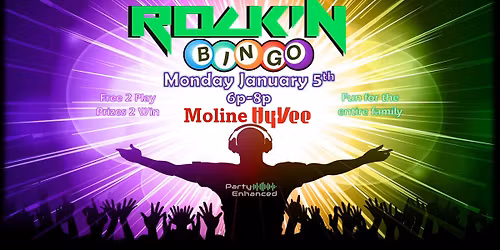 Rock'n Bingo @ Moline Hy-Vee
