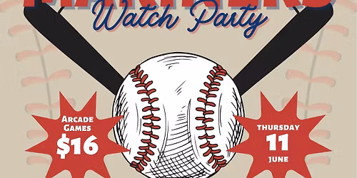 Watch Party: Seattle Mariners vs Baltimore Orioles