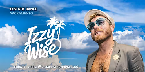 Ecstatic Dance Sacramento Izzy Wise