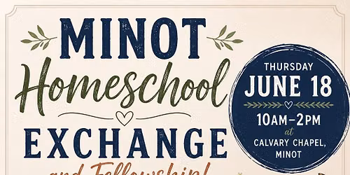Minot Homeschool Exchange and Fellowship