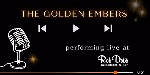 Live Music: Golden Embers!